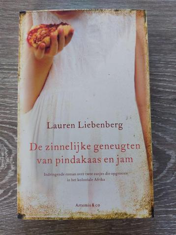 Lauren Liebenberg- De zinnelijke geneugten van pindakaas&jam beschikbaar voor biedingen