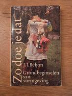 Zo doe je dat - J.J. Beljon, gesigneerd door Calder, Boeken, Ophalen of Verzenden, Gelezen, Overige onderwerpen, J.J. Beljon