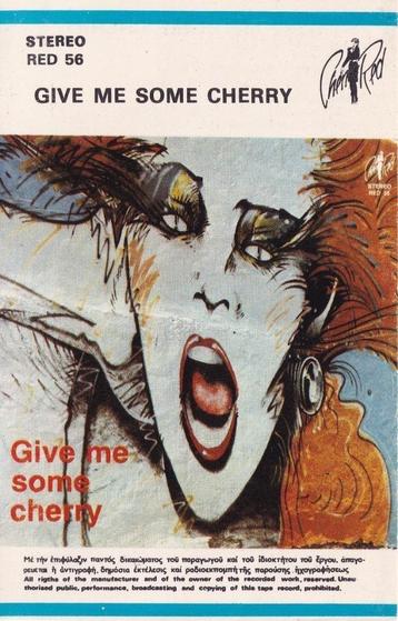 Cassettebandje Various – Give Me Some Cherry beschikbaar voor biedingen