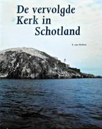 De vervolgde Kerk in Schotland, Boeken, Godsdienst en Theologie, Ophalen of Verzenden, Zo goed als nieuw