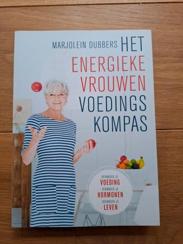 Marjolein Dubbers - Het energieke vrouwen voedingskompas beschikbaar voor biedingen