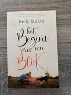 Het Begint met een Blik - Kelly Moran, Boeken, Ophalen of Verzenden, Zo goed als nieuw, Nederland
