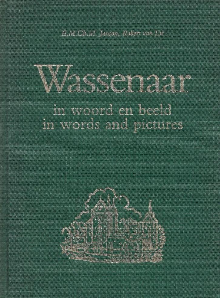 WASSENAAR IN WOORD EN BEELD., Boeken, Geschiedenis | Stad en Regio, Nieuw, Ophalen of Verzenden