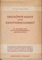Georgi Schischkoff, Erschöpfte Kunst oder Kunstformalismus?, Ophalen of Verzenden, Gelezen