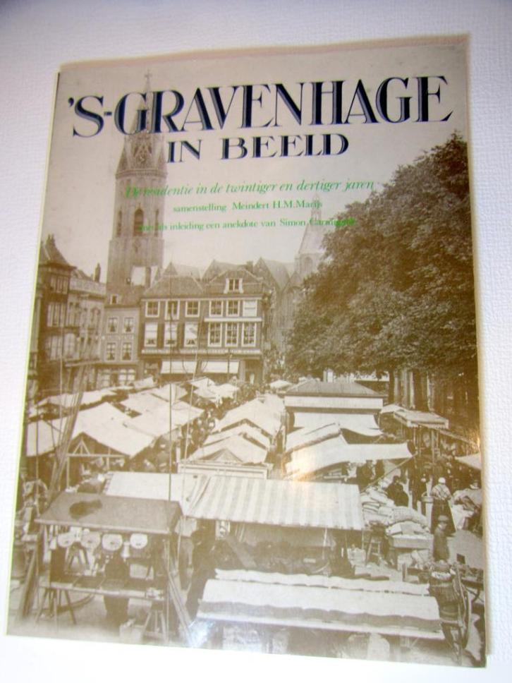 's-Gravenhage in beeld, boek met veel foto's, Boeken, Geschiedenis | Stad en Regio, Gelezen, 20e eeuw of later, Ophalen of Verzenden