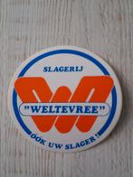 sticker SLAGERIJ " WELTEVREE "  óók uw slager !, Ophalen of Verzenden, Zo goed als nieuw, Bedrijf of Vereniging