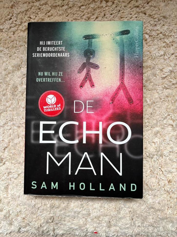 Sam Holland - De Echoman, Boeken, Thrillers, Zo goed als nieuw, Ophalen