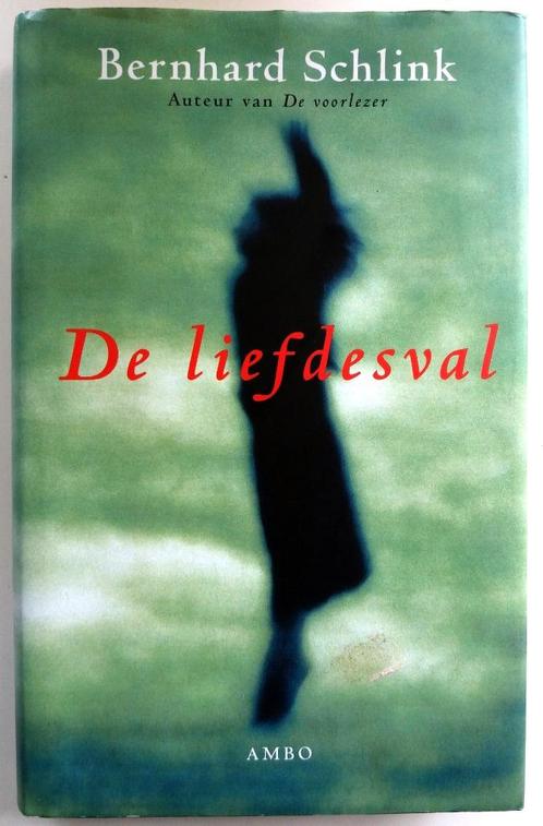 Bernhard Schlink - De liefdesval, Boeken, Romans, Zo goed als nieuw, Europa overig, Ophalen of Verzenden