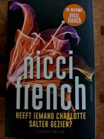 Nicci French Heeft iemand Charlotte Salter gezien?, Europa overig, Nicci French, Ophalen of Verzenden, Zo goed als nieuw