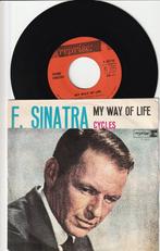 FRANK SINATRA    -    MY WAY OF LIFE    //    CYCLES   [7''], Cd's en Dvd's, Vinyl Singles, Verzenden, 7 inch, Single, Zo goed als nieuw