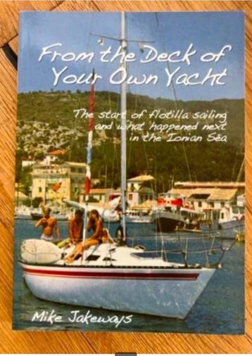 From the Deck of Your Own Yacht The start of Flotilla Sailin beschikbaar voor biedingen