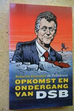 Opkomst en ondergang van DSB Redactie Economie Volkskrant, Gelezen, Economie Volkskrant, Ophalen of Verzenden, Economie en Marketing