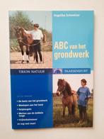 ABC van het grondwerk . Angelika Schmelzer, Boeken, Ophalen of Verzenden, Zo goed als nieuw, Paarden of Pony's, Angelika Schmelzer