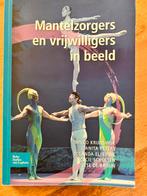 Anita Peters - Mantelzorgers en vrijwilligers in beeld, Anita Peters; Cecil Scholten; Ilse de Bruijn; Jolanda Elferin..., Sociale wetenschap