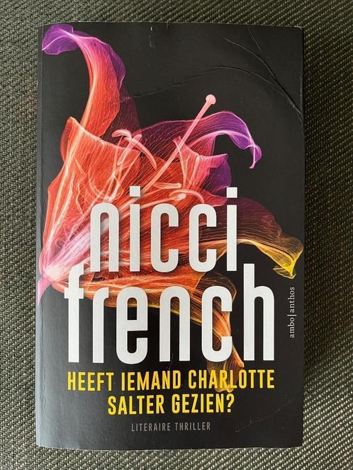 Nicci French - Heeft iemand Charlotte Salter gezien? (2023) , Boeken, Thrillers, Gelezen, Ophalen of Verzenden