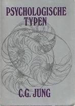 Psychologische Typen -Carl Gustav Jung - Boek - Nederlands, Boeken, Ophalen of Verzenden, Zo goed als nieuw, Persoonlijkheidsleer