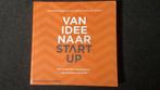 Natalie van Zeeland - Van idee naar start-up, Sociale wetenschap, Natalie van Zeeland; Sabine Kerkmeijer-van der Peijl, Ophalen of Verzenden