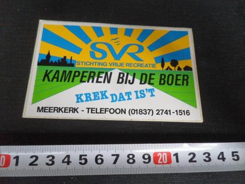 sticker Meerkerk Kamperen bij de boer SVR Krek dat is 't, Verzamelen, Stickers, Zo goed als nieuw, Bedrijf of Vereniging, Ophalen