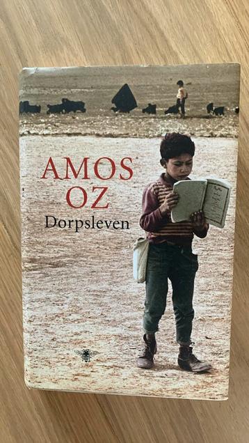 Amos Oz - Dorpsleven beschikbaar voor biedingen