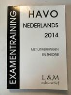 Examentraining Havo Nederlands 2014, Boeken, Schoolboeken, Gelezen, HAVO, Nederlands, Ophalen of Verzenden