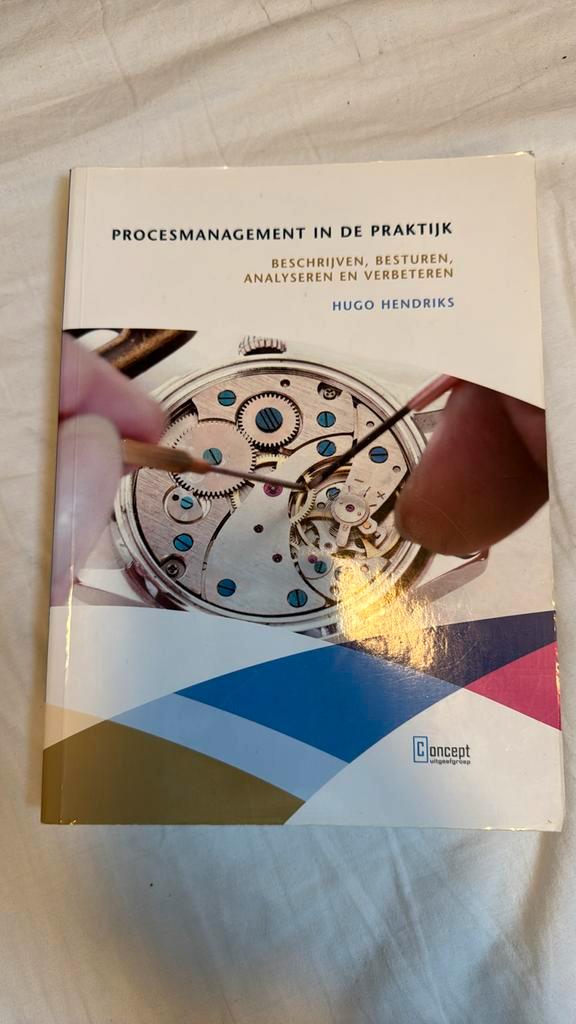 Hugo Hendriks - Procesmanagement in de praktijk, Boeken, Wetenschap, Zo goed als nieuw, Ophalen of Verzenden