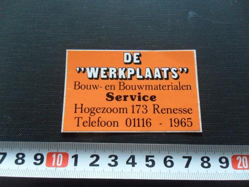 sticker renesse de werkplaats bouw- en bouwmaterialen servic, Verzamelen, Stickers, Zo goed als nieuw, Bedrijf of Vereniging, Ophalen