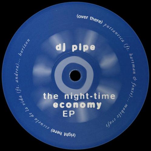 12" Maxi-Single (2022)  DJ PIPE - The Night-Time Economy EP, Cd's en Dvd's, Vinyl | Dance en House, Zo goed als nieuw, Techno of Trance