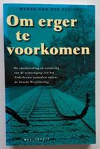 Om erger te voorkomen -voorbereiding/uitvoering vernietiging, Boeken, Tweede Wereldoorlog, Nanda van der Zee, Nieuw, Ophalen of Verzenden