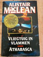Vliegtuig in Vlammen / Athabasca - Alistair MacLean, Ophalen of Verzenden, Gelezen, Nederland
