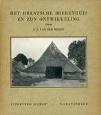 Het Drentsche boerenhuis en zijn ontwikkeling, Ophalen of Verzenden, Zo goed als nieuw