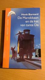 De Marokkaan en de kat van tante Da - Henk Barnard, Ophalen of Verzenden