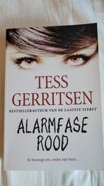Tess Gerritsen - Alarmfase rood, Tess Gerritsen, Ophalen of Verzenden, Zo goed als nieuw, Nederland