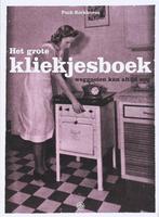 Het grote kliekjesboek, Gelezen, Puck Kerkhoven, Ophalen of Verzenden, Overige gebieden