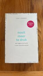 Tony Crabbe - Nooit meer te druk, Ophalen of Verzenden, Zo goed als nieuw, Tony Crabbe