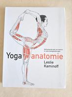 Yoga anatomie Leslie Kaminoff, Ophalen of Verzenden, Zo goed als nieuw, Meditatie of Yoga, Instructieboek