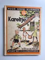 Kareltje - W.G. van de Hulst, Antiek en Kunst, Antiek | Boeken en Bijbels, Ophalen of Verzenden, W.G. van de Hulst