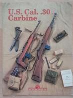 U.S. Cal. .30 Carbine, Verzamelen, Militaria | Algemeen, Ophalen of Verzenden, Nederland, Boek of Tijdschrift