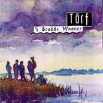 Törf - 't Braide woater - groningen dialect, Cd's en Dvd's, Ophalen of Verzenden, Zo goed als nieuw, Streekmuziek
