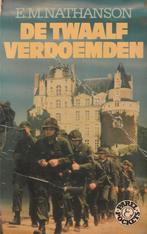 De twaalf verdoemden - E.M. Nathanson {0124}, Boeken, Oorlog en Militair, Ophalen of Verzenden, Tweede Wereldoorlog, Gelezen