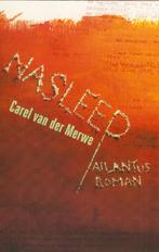 Carel van der Merwe - Nasleep, Ophalen of Verzenden, Zo goed als nieuw, Carel van der Merwe