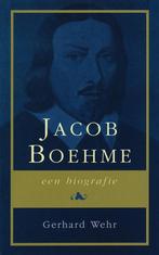 Gerhard Wehr - Jacob Boehme - Een biografie Rozenkruisers-pe, Ophalen of Verzenden, Zo goed als nieuw