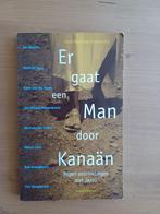 Er gaat een Man door Kanaän, Gelezen, Ophalen of Verzenden, Christendom | Protestants, Diverse auteurs