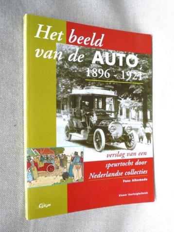 Het beeld van de auto 1896 1921, Fons Alkema. beschikbaar voor biedingen