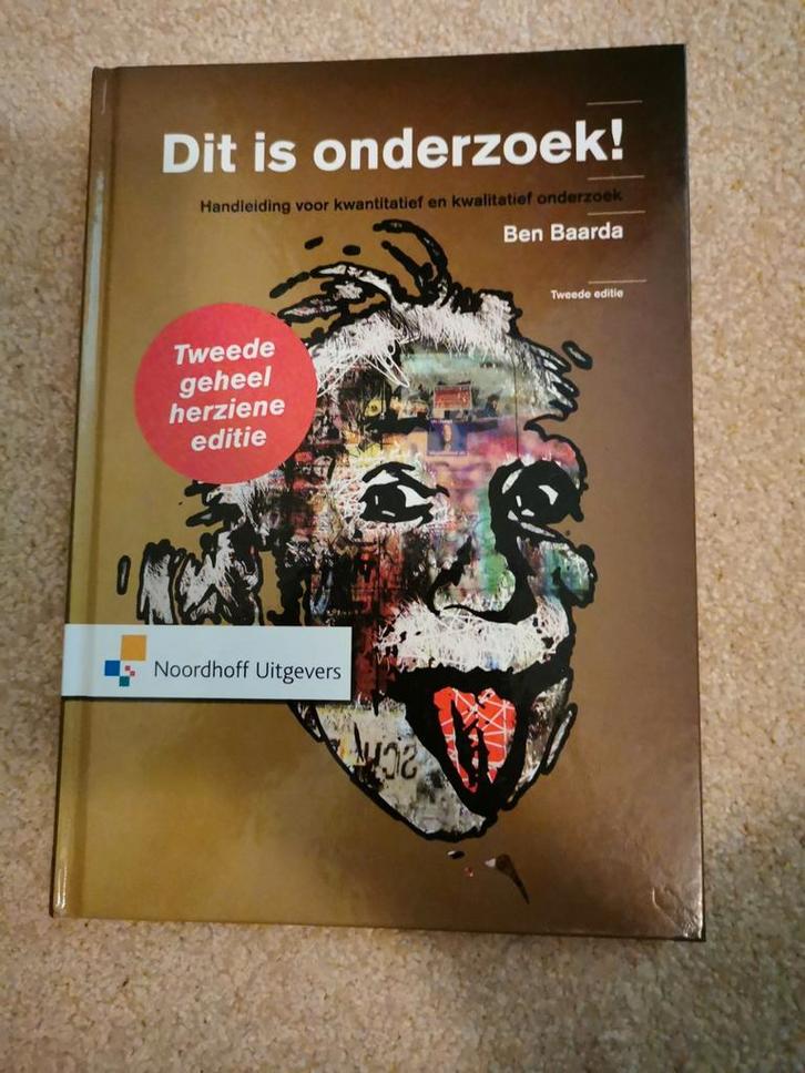 B. Baarda - Dit is onderzoek!, Boeken, Economie, Management en Marketing, Zo goed als nieuw, Management, Ophalen of Verzenden