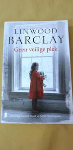 Linwood Barclay  - Geen veilige plek, Ophalen of Verzenden, Gelezen, Linwood Barclay