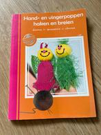 Hand en vingerpoppen haken en breien, Hobby en Vrije tijd, Breien en Haken, Ophalen of Verzenden, Haken, Patroon of Boek