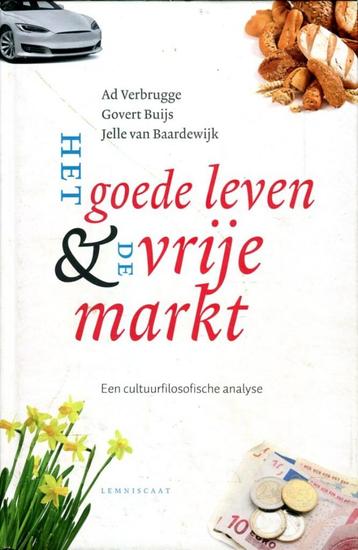 Het goede leven & de  vrije markt beschikbaar voor biedingen