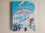 Janneke Schotveld - Superjuffie op de Zuidpool, Ophalen of Verzenden, Zo goed als nieuw, Janneke Schotveld
