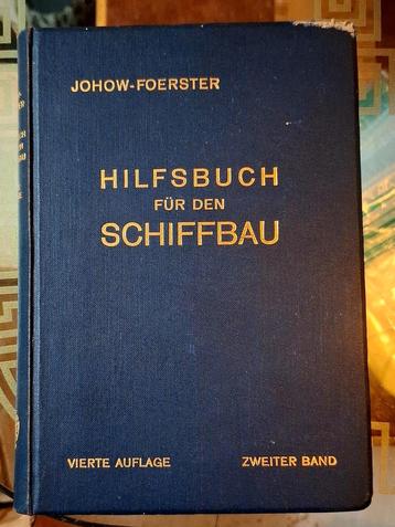 Hilfsbuch Schiffbau Vol.2 (1928) - Scheepsbouw Gids beschikbaar voor biedingen