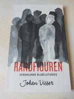 Johan Visser - Randfiguren, Ophalen of Verzenden, Zo goed als nieuw, Johan Visser